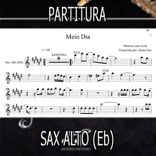 Partitura Meio Dia (Mastruz com Leite) Sax Alto