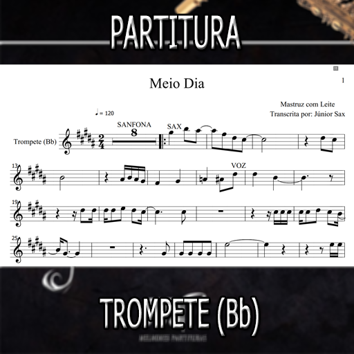 Partitura Meio Dia (Mastruz com Leite) Trompete