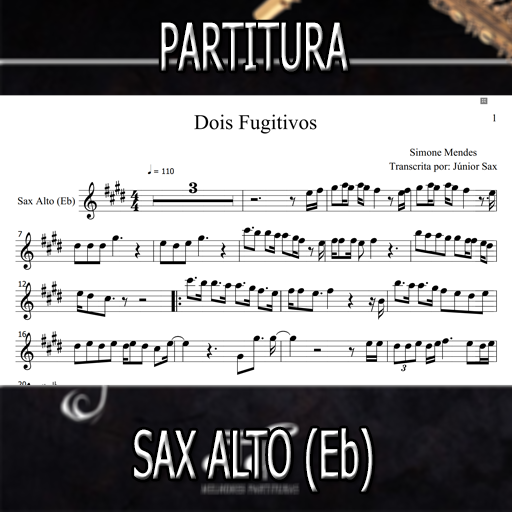 Partitura Dois Fugitivos (Simone Mendes) Sax Alto