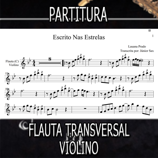 Partitura Escrito nas Estrelas (Lauana Prado) Flauta-Violino