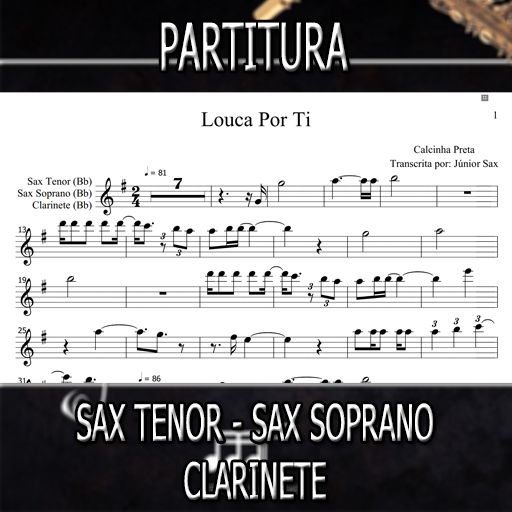 Partitura Louca Por Ti (Calcinha Preta) Sax Tenor-Soprano-Clarinete