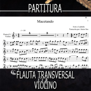 Macetando (Ivete Sangalo e Ludmilla) – Flauta-Violino (C)