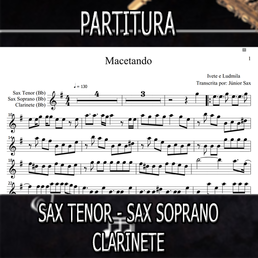 Partitura Macetando (Ivete e Ludmilla) Sax Tenor-Soprano-Clarinete