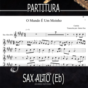 O Mundo É Um Moinho (Cartola) – Sax Alto (Eb)