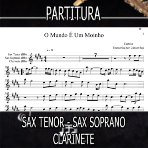 O Mundo É Um Moinho (Cartola) – Sax Tenor-Soprano-Clarinete (Bb)