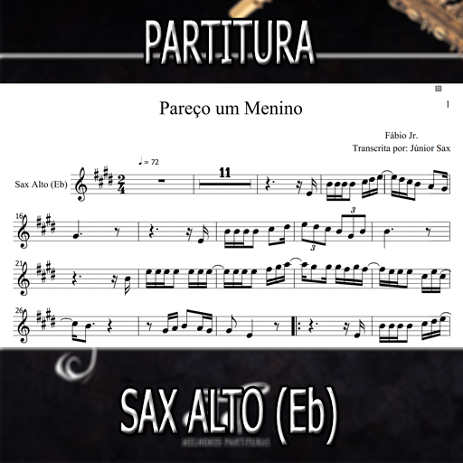 Partitura Pareço Um Menino (Fábio Jr) Sax Alto