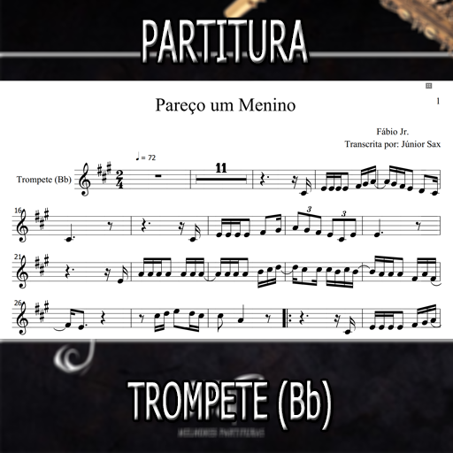 Partitura Pareço Um Menino (Fábio Jr) Trompete