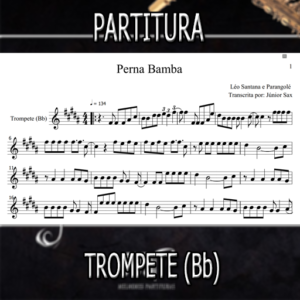 Perna Bamba (Léo Santana e Parangolé) – Trompete (Bb)