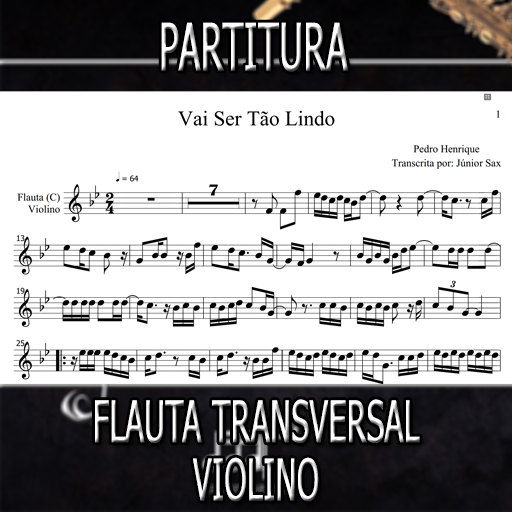 Partitura Vai Ser Tão Lindo (Pedro Henrique) Flauta-Violino