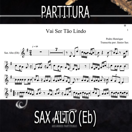 Partitura Vai Ser Tão Lindo (Pedro Henrique) Sax Alto