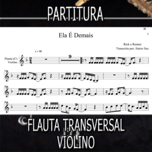 Ela É Demais (Rick e Renner) – Flauta-Violino (C)