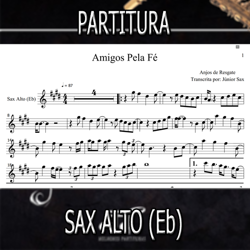 Partitura Amigos Pela Fé (Anjos de Resgate) Sax Alto