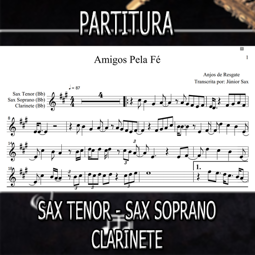 Partitura Amigos Pela Fé (Anjos de Resgate) Sax Tenor-Soprano-Clarinete