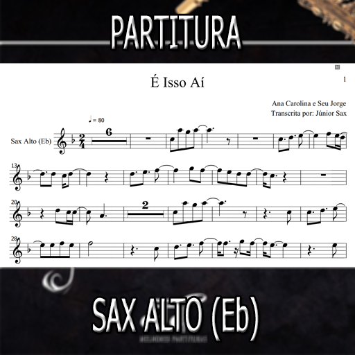 Partitura É Isso Aí (Ana Carolina e Seu Jorge) Sax Alto