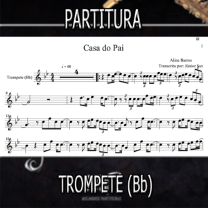 Casa do Pai (Aline Barros) – Trompete (Bb)