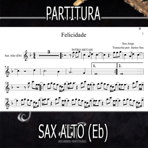 Partitura Felicidade (Seu Jorge) Sax Alto