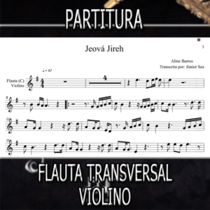 Jeová Jireh (Aline Barros) – Flauta-Violino (C)