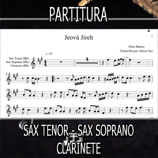 Partitura Jeová Jireh (Aline Barros) Sax Tenor-Soprano-Clarinete