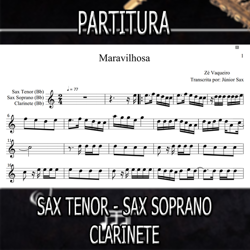 Partitura Maravilhosa (Zé Vaqueiro) Sax Tenor-Soprano-Clarinete