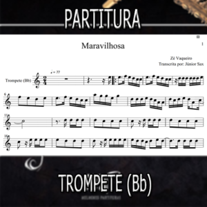 Maravilhosa (Zé Vaqueiro) – Trompete (Bb)