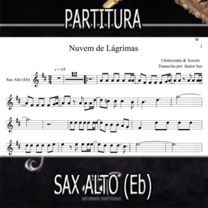 Nuvem de Lágrimas (Chitãozinho e Xororó) – Sax Alto (Eb)