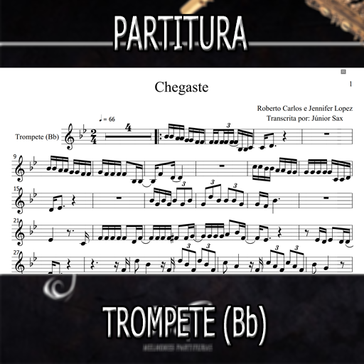 Partitura Chegaste (Roberto Carlos e Jennifer) Trompete