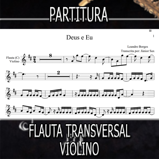 Partitura Deus e Eu (Leandro Borges) Flauta-Violino