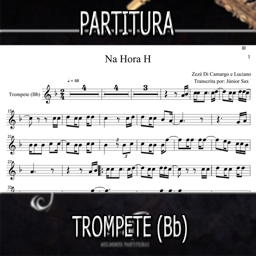 Partitura Na Hora H (Zezé Di Camargo e Luciano) Trompete