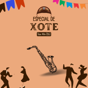 Pacote Partituras de Xote – Sax Alto (Eb)