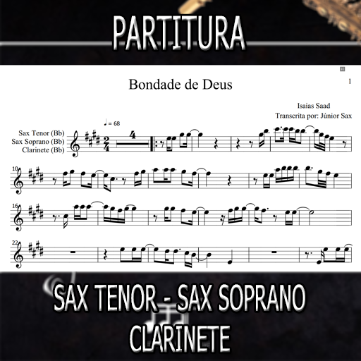 Partitura Bondade de Deus (Isaias Saad) Sax Tenor-Soprano-Clarinete