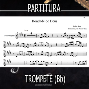 Bondade de Deus (Isaias Saad) – Trompete (Bb)