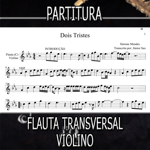 Partitura Dois Tristes (Simone Mendes) Flauta-Violino