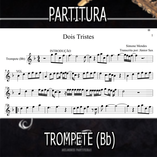 Partitura Dois Tristes (Simone Mendes) Trompete