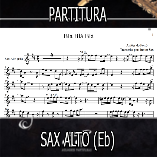 Partitura Blá Blá Blá (Aviões do Forró) Sax Alto