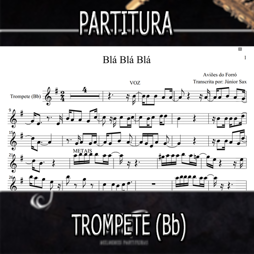 Partitura Blá Blá Blá (Aviões do Forró) Trompete