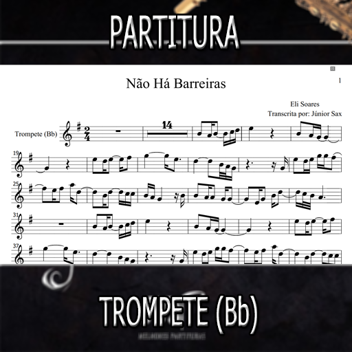 Partitura Não Há Barreiras (Eli Soares) Trompete