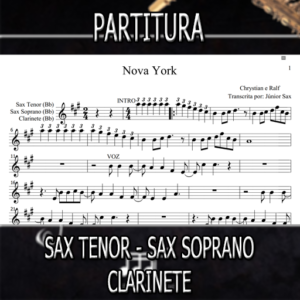 Nova York (Chrystian e Ralf) – Sax Tenor-Soprano-Clarinete (Bb)
