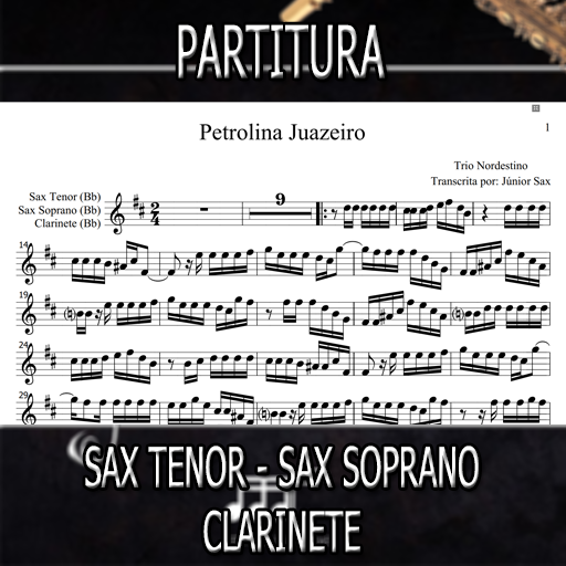 Partitura Petrolina Juazeiro (Trio Nordestino) Sax Tenor-Soprano-Clarinete