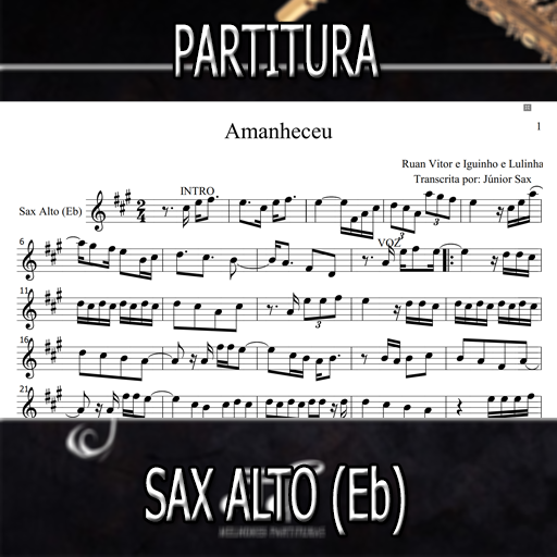 Partitura Amanheceu (Ruan Vitor e Iguinho e Lulinha) Sax Alto