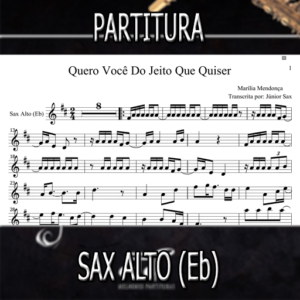 Quero Você do Jeito Que Quiser (Marília Mendonça) – Sax Alto (Eb)
