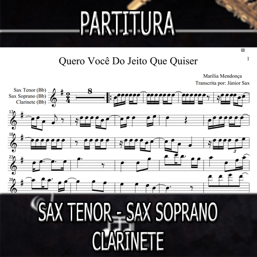 Partitura Quero Você do Jeito Que Quiser (Marília Mendonça) Sax Tenor-Soprano-Clarinete