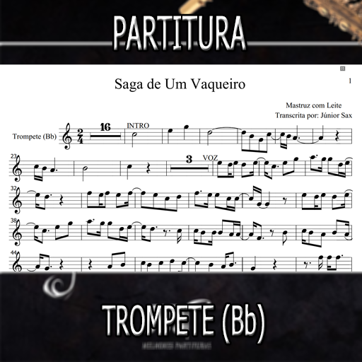 Partitura Saga de Um Vaqueiro (Mastruz com Leite) Trompete