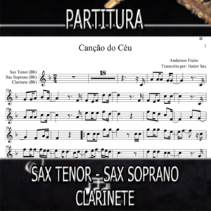 Canção do Céu (Anderson Freire) – Sax Tenor-Soprano-Clarinete (Bb)