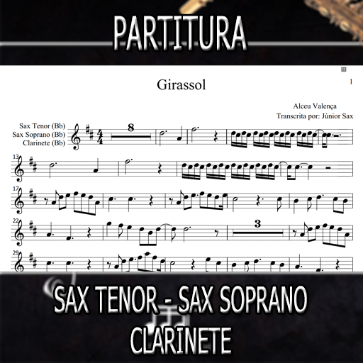 Partitura Girassol (Alceu Valença) Sax Tenor-Soprano-Clarinete