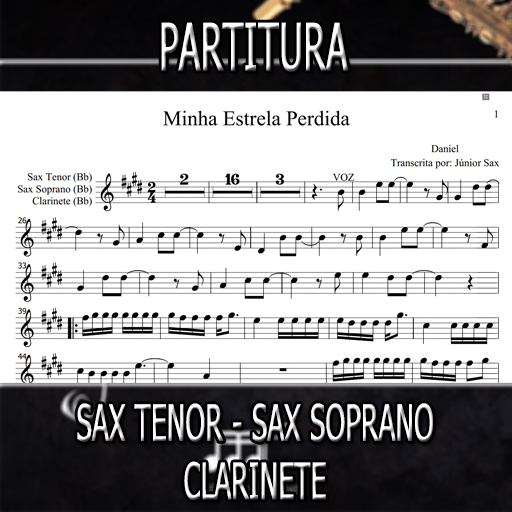 Partitura Minha Estrela Perdida (Daniel) Sax Tenor-Soprano-Clarinete