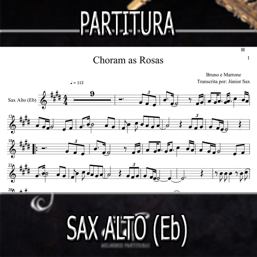 Partitura Choram as Rosas (Bruno e Marrone) Sax Alto