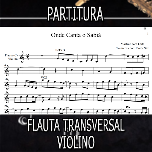 Partitura Onde Canta o Sabiá (Mastruz com Leite) Flauta-Violino