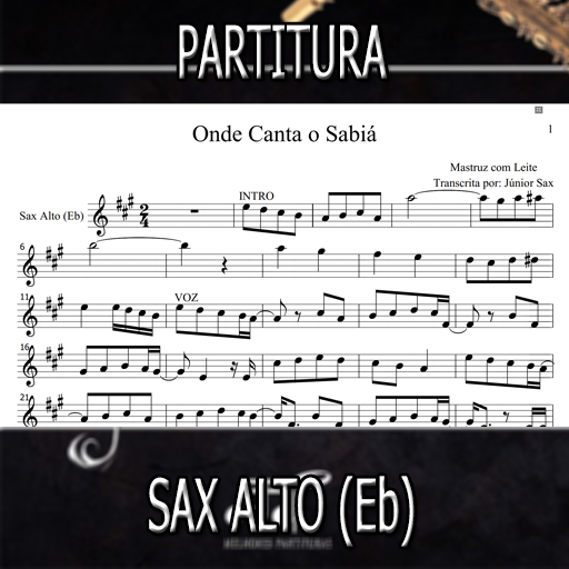 Partitura Onde Canta o Sabiá (Mastruz com Leite) Sax Alto