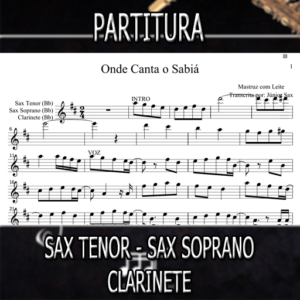 Onde Canta o Sabiá (Mastruz com Leite) – Sax Tenor-Soprano-Clarinete (Bb)