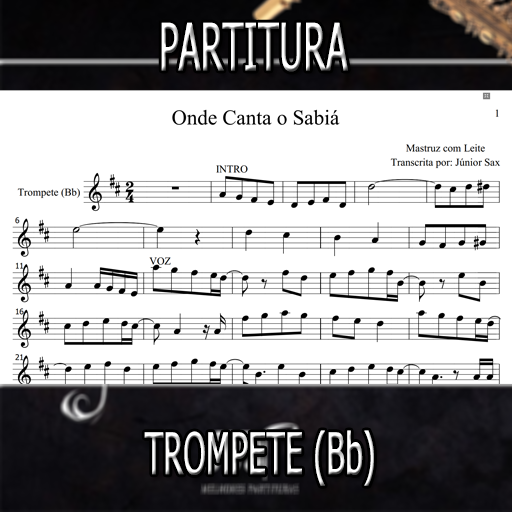 Partitura Onde Canta o Sabiá (Mastruz com Leite) Trompete